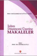 İslam Düşüncesi Üzerine Makaleler %10 indirimli Ebu Abdullah Muhammed 