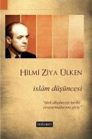 İslâm Düşüncesi %10 indirimli Hilmi Ziya Ülken