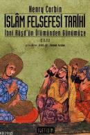 İslam Felsefesi Tarihi Cilt: 2