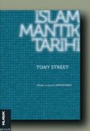 İslâm Mantık Tarihi %10 indirimli Tony Street