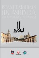İslam Tarihinin İlk Asrında Diyarbakır ve Çevresi