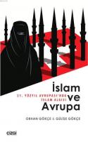 İslam ve Avrupa Orhan Gökçe