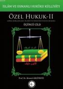 İslâm ve Osmanlı Hukûku Külliyâtı 3. Cilt Ahmed Akgündüz