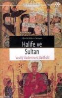 İslamda İktidarın Serüveni Halife ve Sultan %10 indirimli Vasiliy Vlad