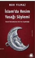 İslam'da Resim Yasağı Söylemi Nuh Yılmaz