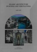 Islamic Architecture in Bosnia and Hercegovina Amir Pasic