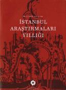 İstanbul Araştırmaları Yıllığı - Annual of Istanbul Studies / No: 1 - 2012