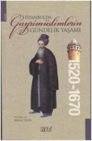 İstanbul'da Gayrimüslimlerin Gündelik Yaşamı Rahmi Tekin