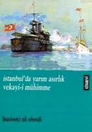 İstanbul'da Yarım Asırlık Vekayi-i Mühimme %20 indirimli Basiretçi Ali