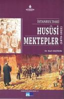 İstanbul'daki Hususi Mektepler (1873-1922) Nuri Güçtekin