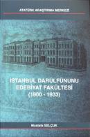 İstanbul Darülfünunu Edebiyat Fakültesi (1900-1933) (CD'li) Mustafa Se