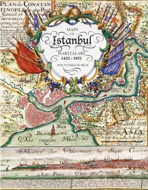 İstanbul Haritaları 1422-1922 / Maps of Istanbul 1422-1922 (Özel Kutusunda)
