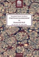 İstanbul Kadı Sicilleri Üsküdar Mahkemesi 14 Numaralı Sicil