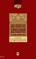 İstanbul Kütüphanelerine Göre Üç Bibliyografya