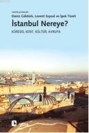 İstanbul Nereye? %10 indirimli Müge Gürsoy Sökmen