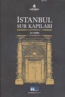 İstanbul Sur Kapıları İnci Tunay