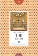 İstanbul'un 100 Hamamı