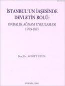 İstanbul'un İaşesinde Devletin Rolü