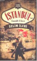 İstanbul'un Sandık Odası %15 indirimli Selim İleri