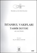 İstanbul Vakıfları Tahrir Defteri 1009 (1600) Tarihli Mehmet Canatar