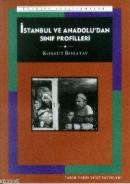 İstanbul ve Anadolu'dan Sınıf Profilleri %10 indirimli Korkut Boratav