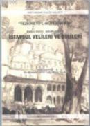 XVI. - XVIII. Asırlarda İstanbul Velileri ve Delileri "Tezkiretü'l-Müt