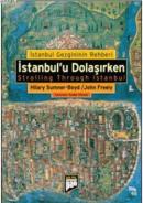 İstanbul'u Dolaşırken %33 indirimli Hilary Sumner