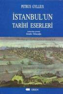 İstanbul'un Tarihi Eserleri Petrus Gyllıus