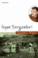 İsyan Sürgünleri Şeyhmus Diken