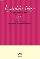 İsyankâr Neşe