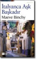 İtalyanca Aşk Başkadır %10 indirimli Maeve Binchy