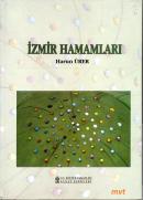 İzmir Hamamları Harun Ürer