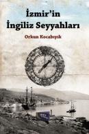 İzmir\'in İngiliz Seyyahları