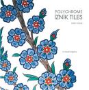 Polychrome İznik Tiles Fatih Cimok