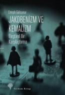 Jakobenizm ve Kemalizm Emrah Gülsunar