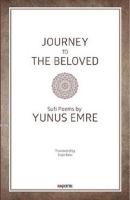 Journey to The Beloved Yunus Emre