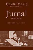 Jurnal 1. Cilt Cemil Meriç