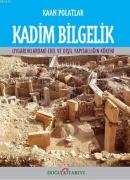 Kadim Bilgelik %10 indirimli Kaan Polatlar