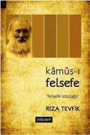 Kamus-ı Felsefe %20 indirimli Rıza Tevfik (Feylesof)