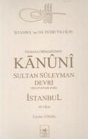 Osmanlı Mimarisinde Kanuni Sultan Süleyman Devri - 6. Cilt Aydın Yükse