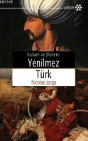 Kanuni ve Dönemi Yenilmez Türk %10 indirimli Nicolae Jorga