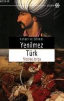 Kanuni ve Dönemi Yenilmez Türk %10 indirimli Nicolae Jorga