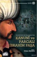 Kanuni ve Pargalı İbrahim Paşa Komisyon