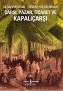 Çarşı, Pazar, Ticaret ve Kapalıçarşı Kenan Mortan