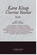 Kara Kitap Üzerine Yazılar Nüket Esen