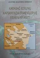 Karabağ Sorunu Kapsamında Ermeniler ve Ermeni Siyaseti