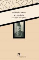 Karabibik ve Diğer Hikayeler %10 indirimli Nabizade Nazım