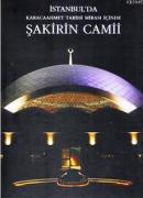 Karacaahmet Tarihi Mirası İçinde Şakirin Camii %10 indirimli Önder Küç