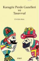 Karagöz Perde Gazelleri ve Tasavvuf