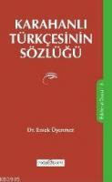 Karahanlı Türkçesinin Sözlüğü %10 indirimli Emek Üşenmez